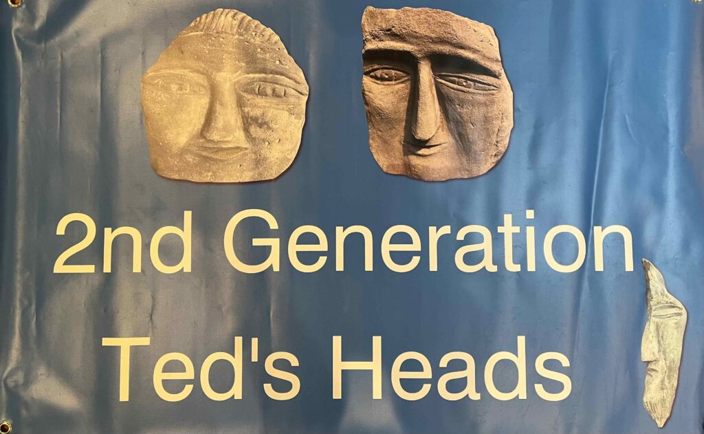 Second Generation Ted’s Heads